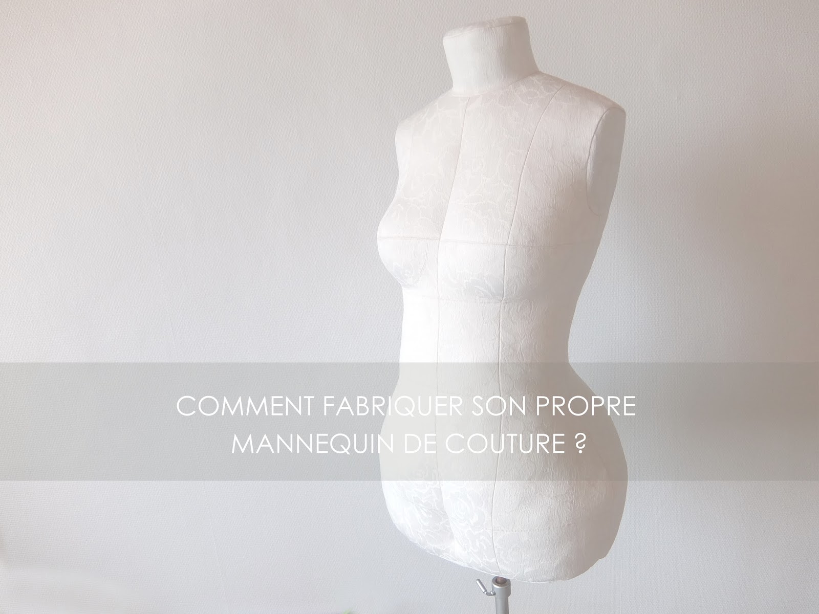 Fabriquer un mannequin de couture en carton