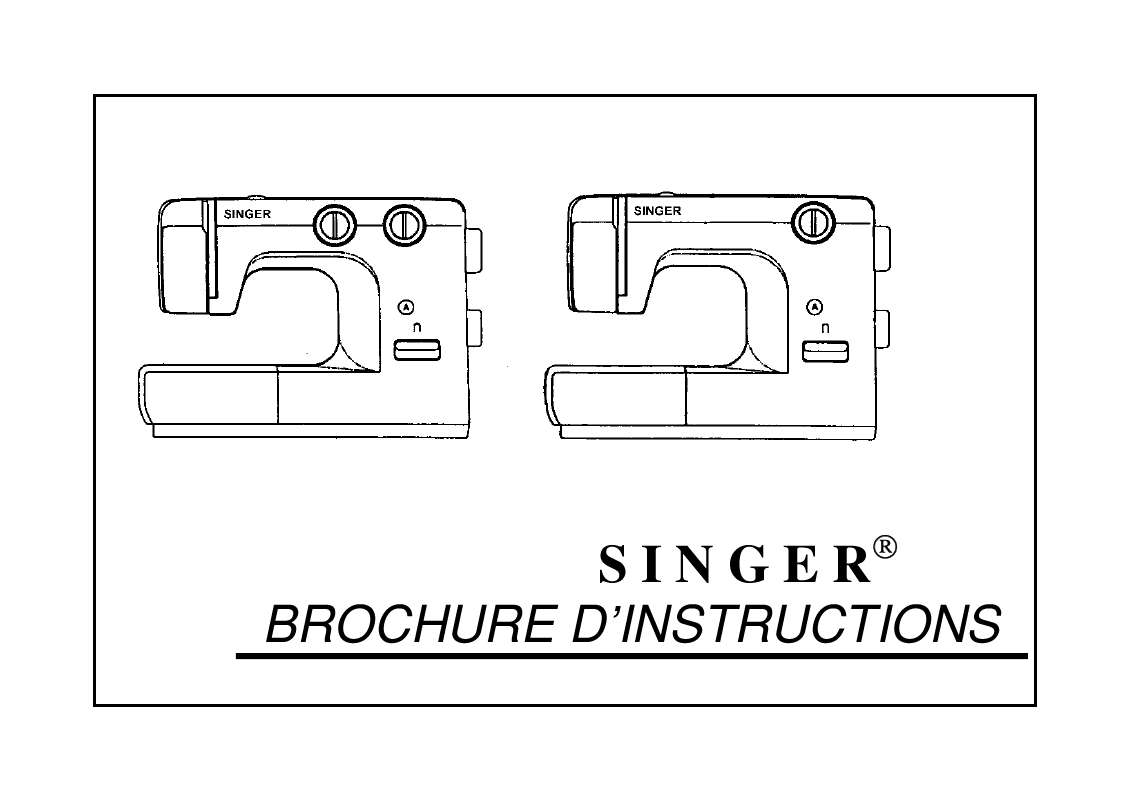 Manuel d'instruction machine à coudre singer