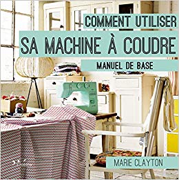 Comment faire fonctionner machine a coudre