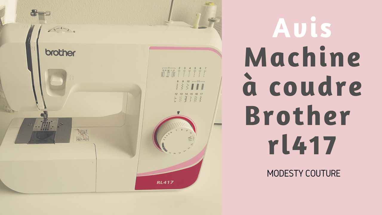 Machine a coudre brother j17 avis