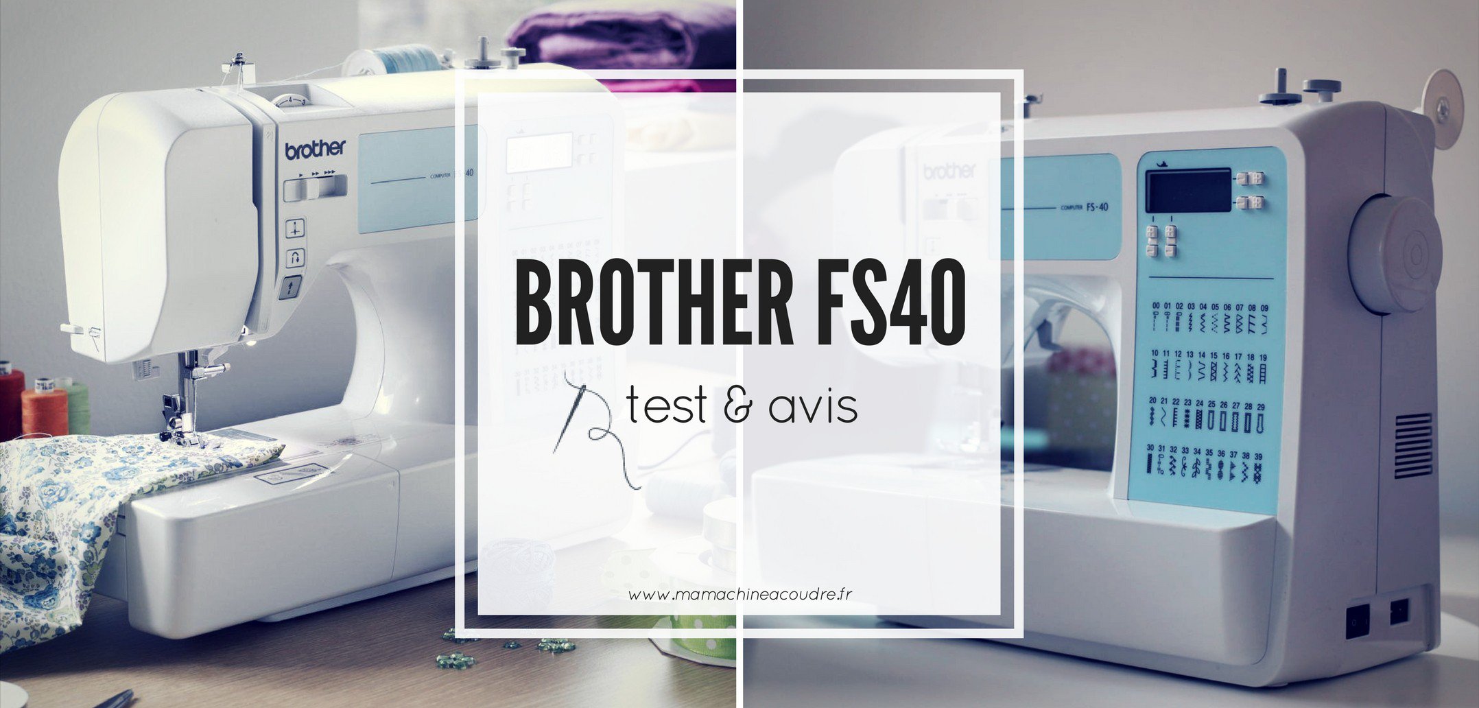 Machine a coudre brother fs 20 avis