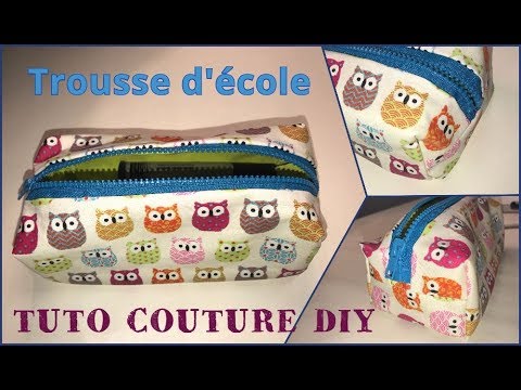 Comment faire une trousse avec une machine a coudre
