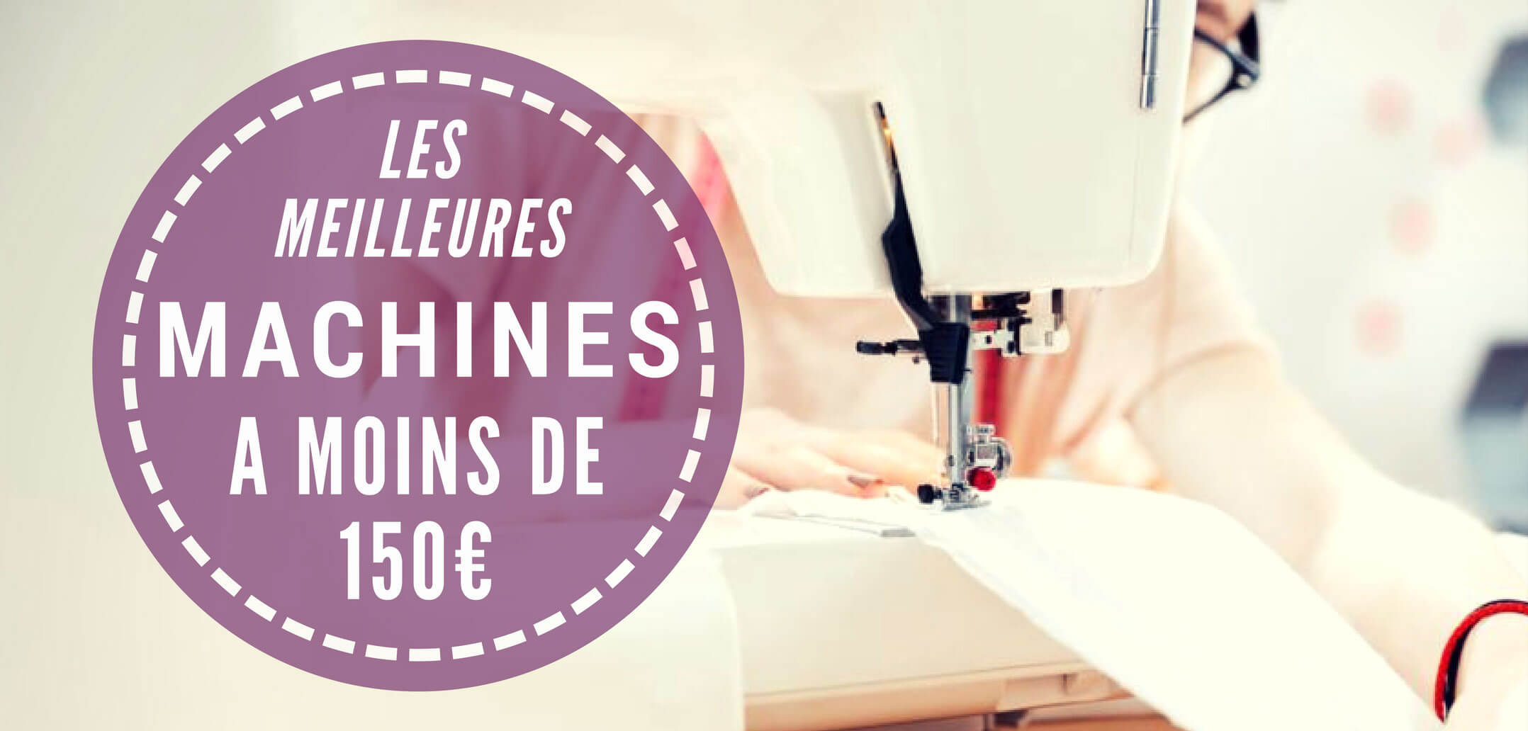 Premier pas machine a coudre