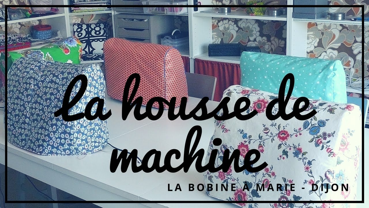 Patron housse pour machine à coudre