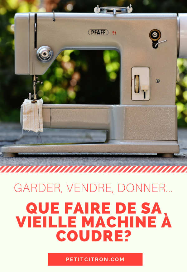 Vente ancienne machine a coudre singer